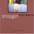 Cover Art for 9780786891078, Shopgirl: A Novella by Steve Martin