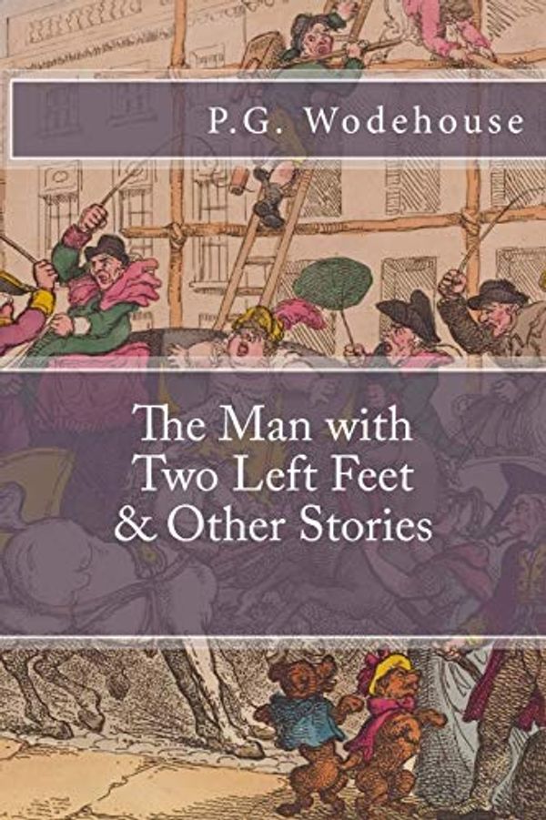 Cover Art for 9781977915061, The Man with Two Left Feet and Other Stories by P G. Wodehouse