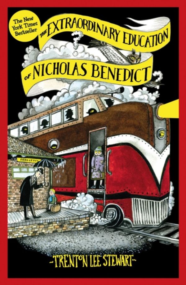 Cover Art for 9781909489349, The Extraordinary Education of Nicholas Benedict by Trenton Lee Stewart