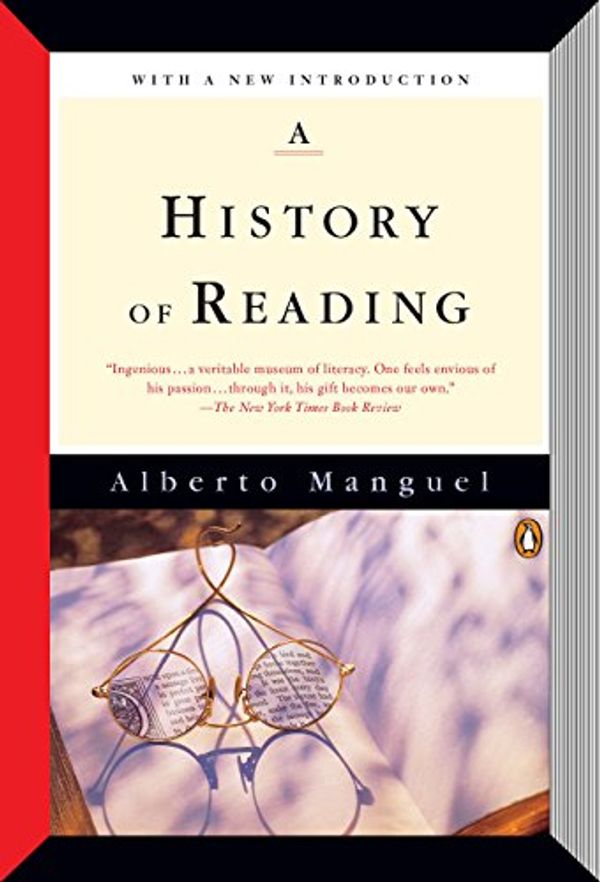 Cover Art for 9780676970227, A History Of Reading by Alberto Manguel