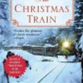 Cover Art for 9780446401418, The Christmas Train by David Baldacci