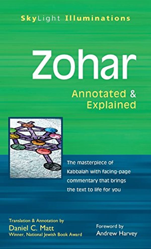 Cover Art for 9781683365075, ZoharAnnotated & Explained by Daniel C. Matt