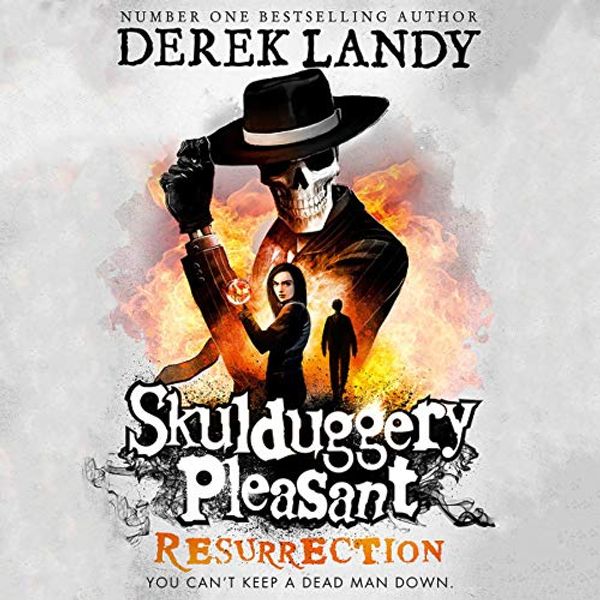 Cover Art for B0735KM9TV, Resurrection: Skulduggery Pleasant, Book 10 by Derek Landy