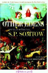 Cover Art for 9780977134687, Other Edens by S. P. Somtow
