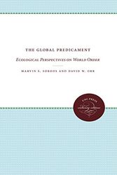 Cover Art for 9780807813461, Global Predicament by Marvin S. Soroos, David W. Orr