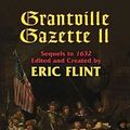 Cover Art for 9781416520511, Grantville Gazette: v. 2 by Eric Flint