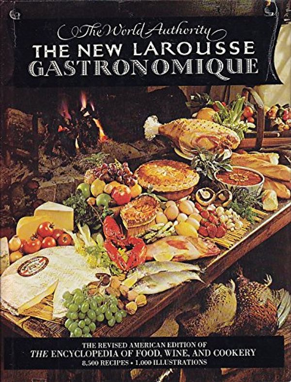 Cover Art for 9780517531372, New Larousse Gastronomique by Prosper Montagne