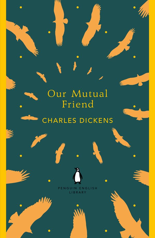 Cover Art for 9780141974149, Our Mutual Friend by Charles Dickens