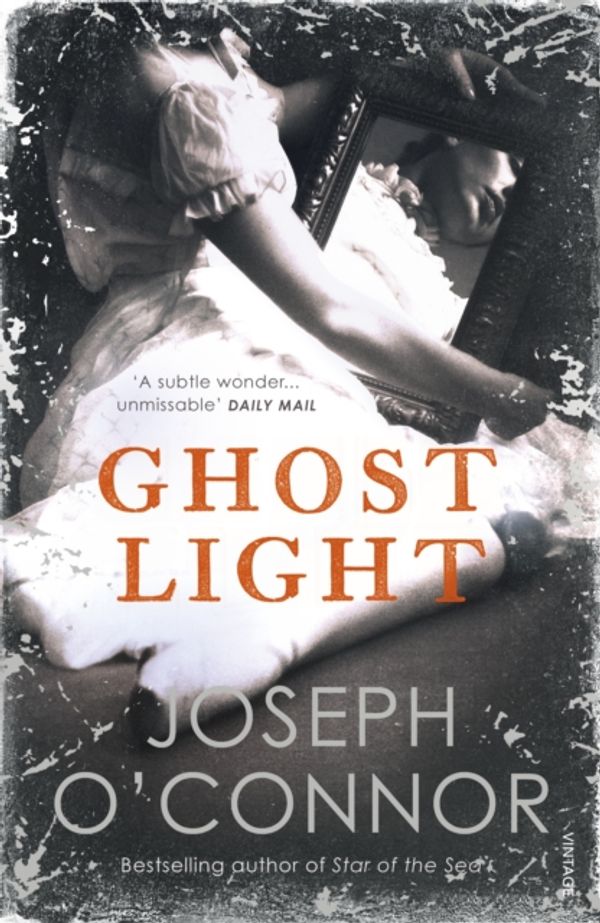 Cover Art for 9781529112627, Ghost Light by Joseph O'Connor