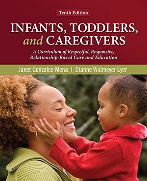 Cover Art for 9781259656699, Looseleaf for Infants, Toddlers, and Caregivers by Janet Gonzalez-Mena