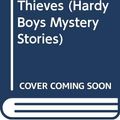 Cover Art for 9780671422912, The Vanishing Thieves (Hardy Boys Mystery Stories) by Franklin W. Dixon, Leslie H. Morrill