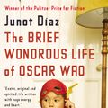 Cover Art for 9780571239733, The Brief Wondrous Life of Oscar Wao by Junot Diaz