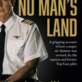 Cover Art for 9781460710906, No Man's Land by Kevin Sullivan