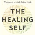 Cover Art for 9780451495532, The Healing Self by Deepak Chopra