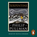 Cover Art for 9780241492871, Serpentine by Philip Pullman