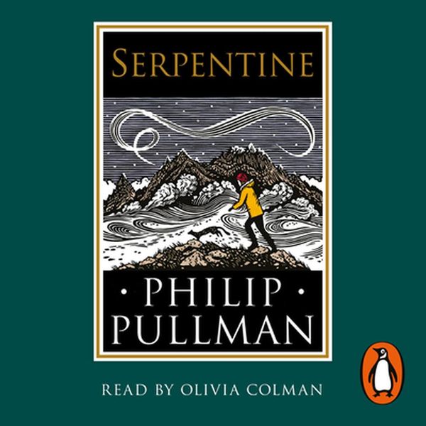 Cover Art for 9780241492871, Serpentine by Philip Pullman