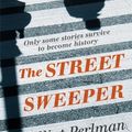 Cover Art for 9780571295012, The Street Sweeper by Elliot Perlman