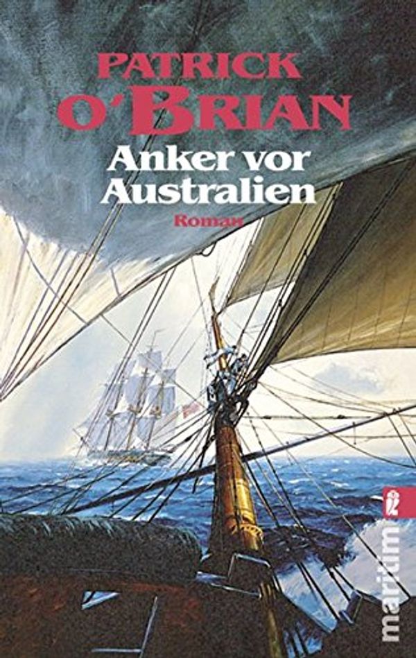 Cover Art for 9783548280035, Anker vor Australien by Patrick O'Brian
