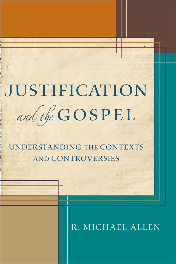 Cover Art for 9780801039867, Justification and the Gospel by R. Michael Allen