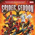 Cover Art for B07M8DKX1Q, Spider-Geddon (Spider-Geddon (2018)) by Christos N. Gage, Dan Slott, Cullen Bunn, Jed MacKay, Ryan North, Geoffrey Thorne