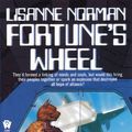 Cover Art for 9780886776756, Fortune’s Wheel by Lisanne Norman