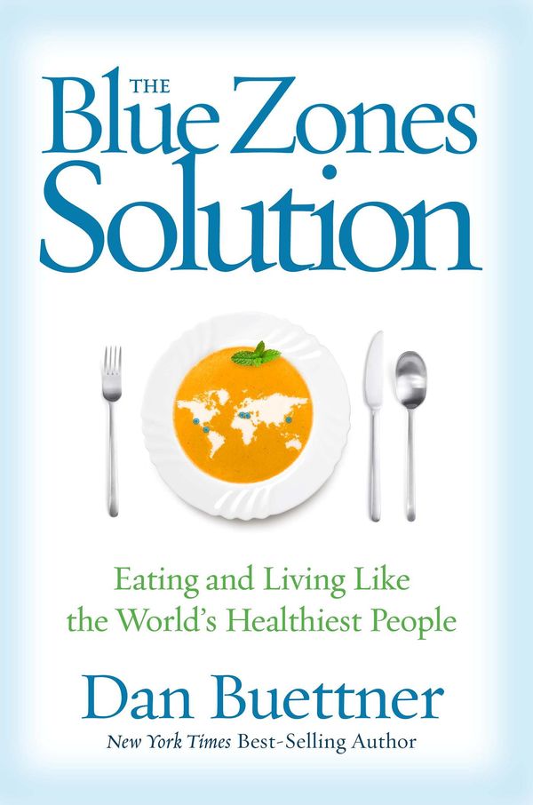 Cover Art for 9781426211935, The Blue Zones Solution by Dan Buettner