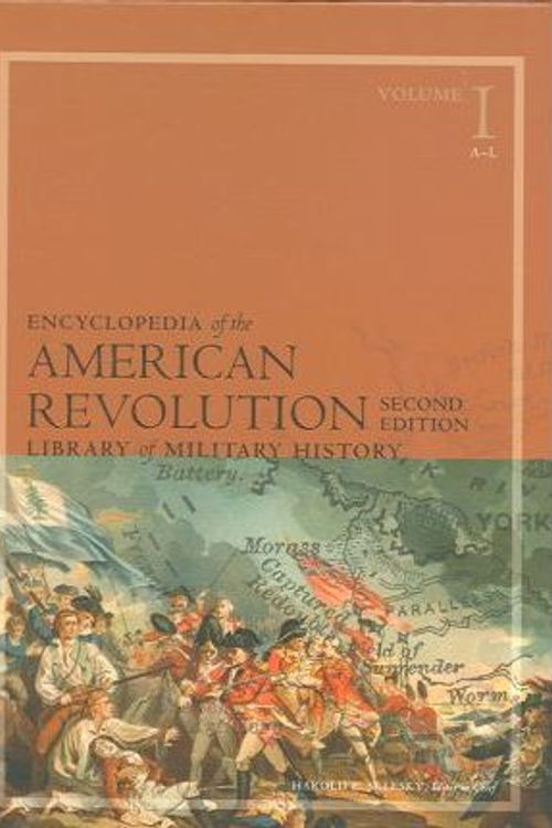 Cover Art for 9780684314709, Encyclopedia of the American Revolution by Mark Boatner