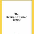 Cover Art for 9780548963135, The Return of Tarzan by Edgar Rice Burroughs