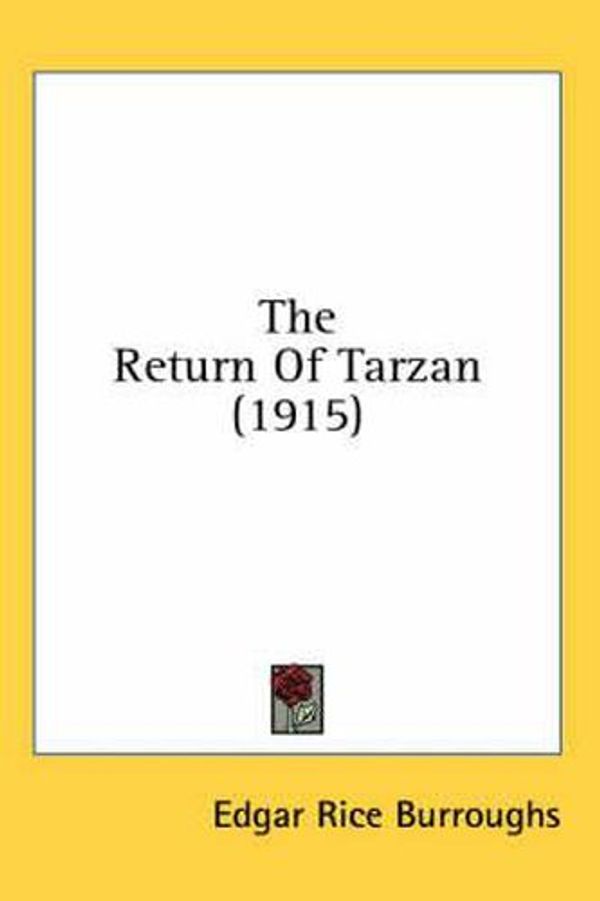 Cover Art for 9780548963135, The Return of Tarzan by Edgar Rice Burroughs