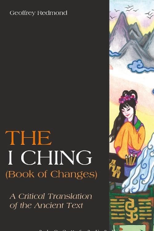 Cover Art for 9781472514134, THE I CHING BOOK OF CHANGES by Geoffrey Redmond