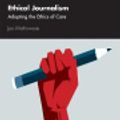 Cover Art for 9781000430325, Ethical Journalism by Joe Mathewson