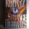Cover Art for 9780747213338, Strange Highways by Dean Koontz