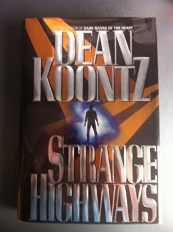 Cover Art for 9780747213338, Strange Highways by Dean Koontz