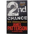 Cover Art for 9781472243461, 2nd Chance by James Patterson, Andrew Gross