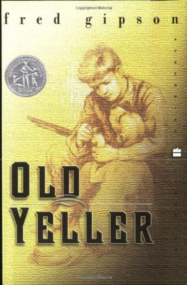 Cover Art for 9780439159630, Old Yeller Edition: First by Fred Gipson