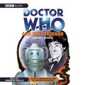 Cover Art for 9781602838246, Doctor Who and the Cybermen by Gerry Davis