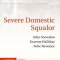 Cover Art for 9781139579421, Severe Domestic Squalor by John Snowdon
