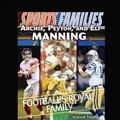 Cover Art for 9781459633537, Archie, Peyton Eli Manning by Jeanne Nagle