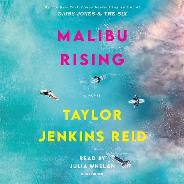 Cover Art for 9781984845337, Malibu Rising by Taylor Jenkins Reid