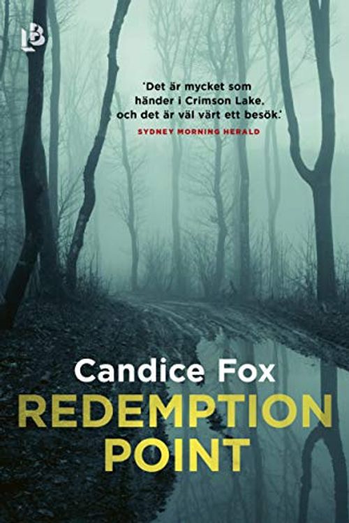 Cover Art for 9789177991441, Redemption Point by Candice Fox