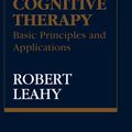 Cover Art for 9781461627869, Cognitive Therapy by Robert L. Leahy
