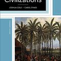 Cover Art for 9780393624762, Western Civilizations: Their History & Their Culture by Joshua Cole, Carol Symes