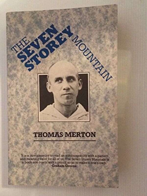Cover Art for 9780281044740, The Seven Storey Mountain by Thomas Merton
