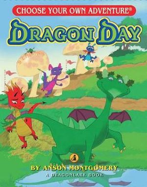 Cover Art for 9781933390611, Dragon Day by Anson Montgomery