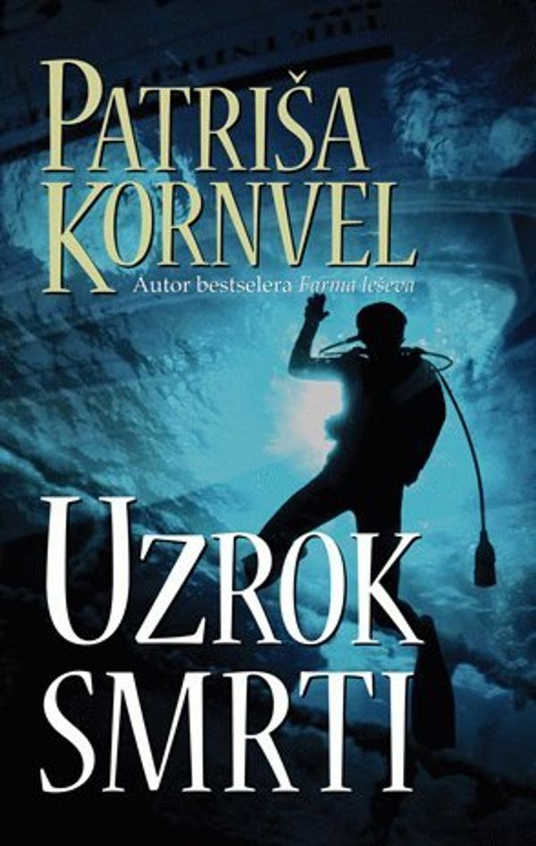 Cover Art for 9788652103553, Uzrok smrti by Patrisa Kornvel