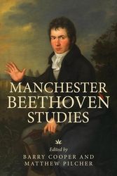 Cover Art for 9781526155689, Manchester Beethoven studies by Barry Cooper, Matthew Pilcher