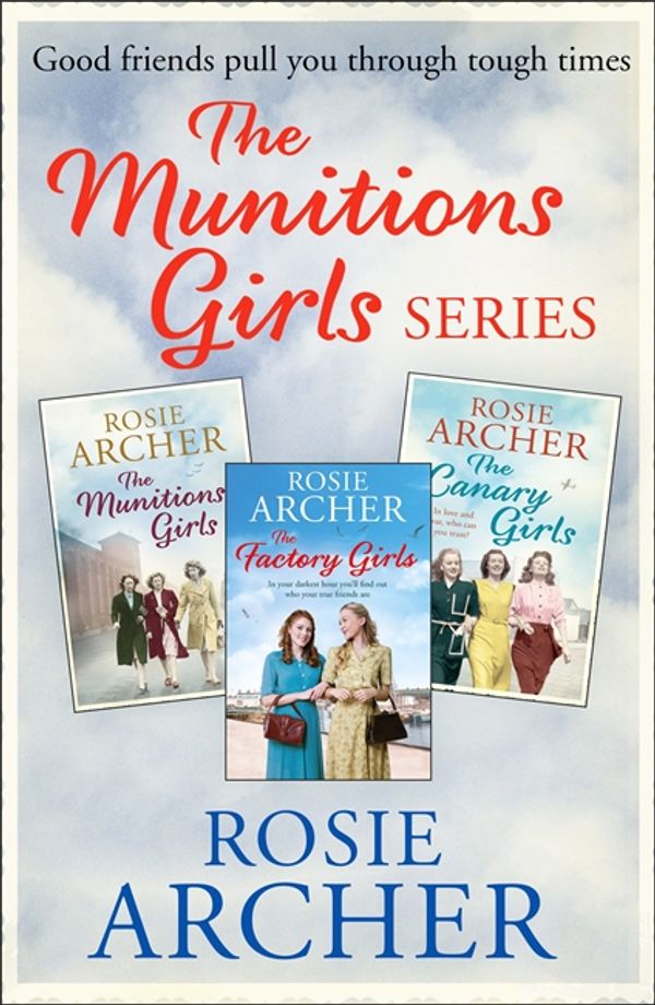 Cover Art for 9781787472457, The Munition Girls Series by Rosie Archer