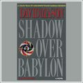 Cover Art for 9781598877151, Shadow over Babylon by David Mason