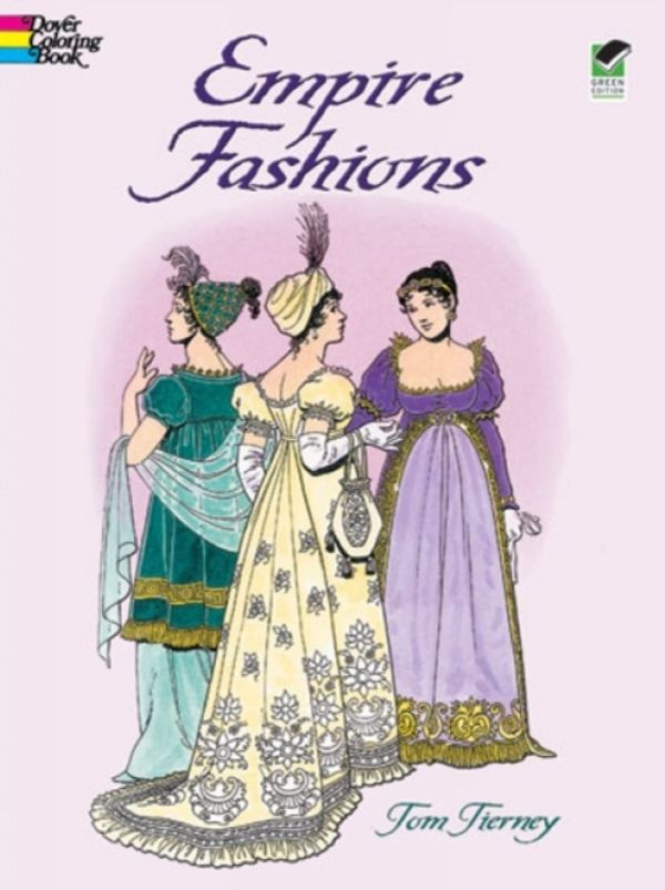 Cover Art for 9780486418698, Empire Fashions by Tom Tierney