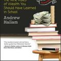 Cover Art for 9781119356295, Millionaire Teacher: The Nine Rules of Wealth You Should Have Learned in School by Andrew Hallam